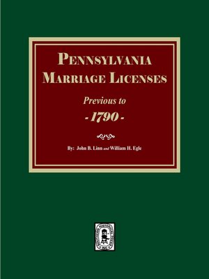 cover image of Pennsylvania Marriage Licenses Previous to 1790